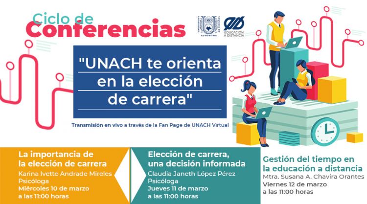 Ciclo de conferencias: UNACH te orienta en la elección de carrera